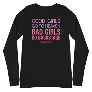 Good Girls/Bad Girls Unisex Long Sleeve Tee - Available in 3 Colors (S-2XL)