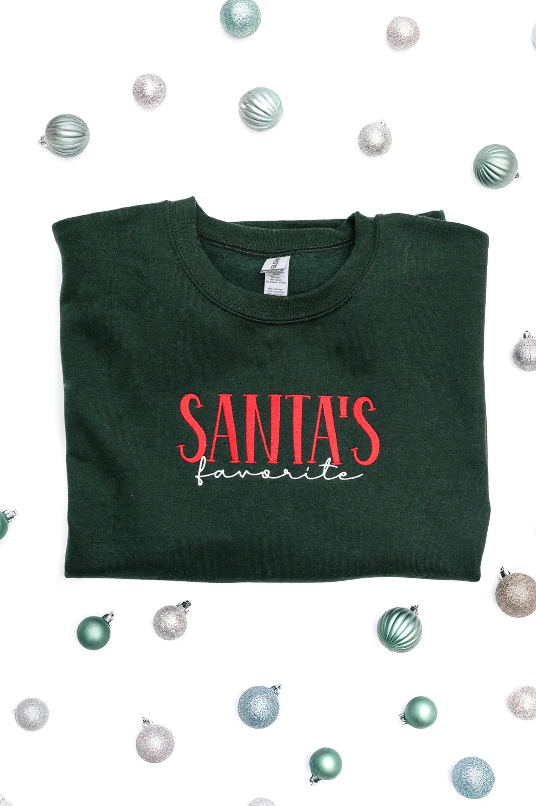 PREORDER: Santa's Favorite Embroidered Sweatshirt (Ships in 2-3 Weeks)